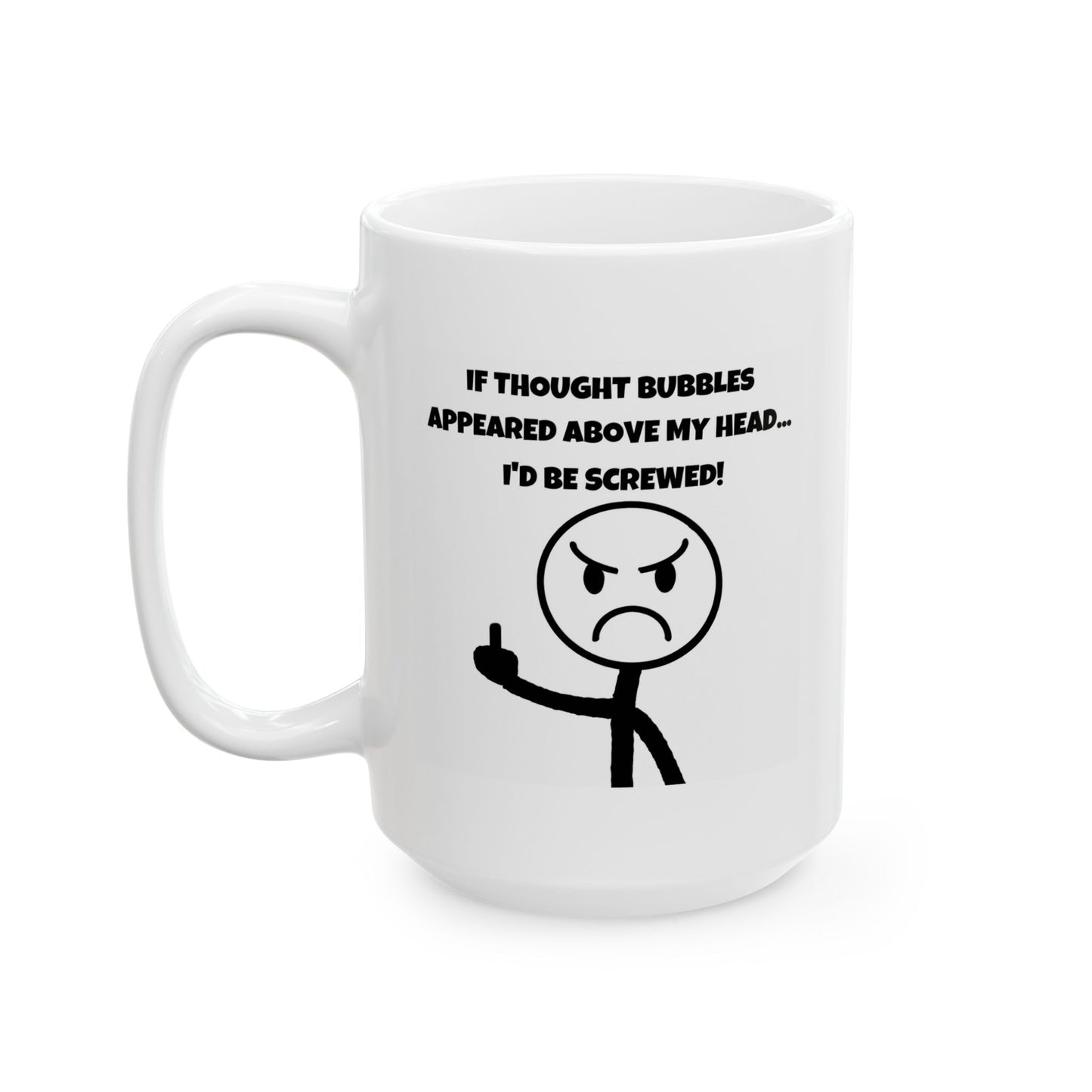 Humor Mug - If Thought Bubbles