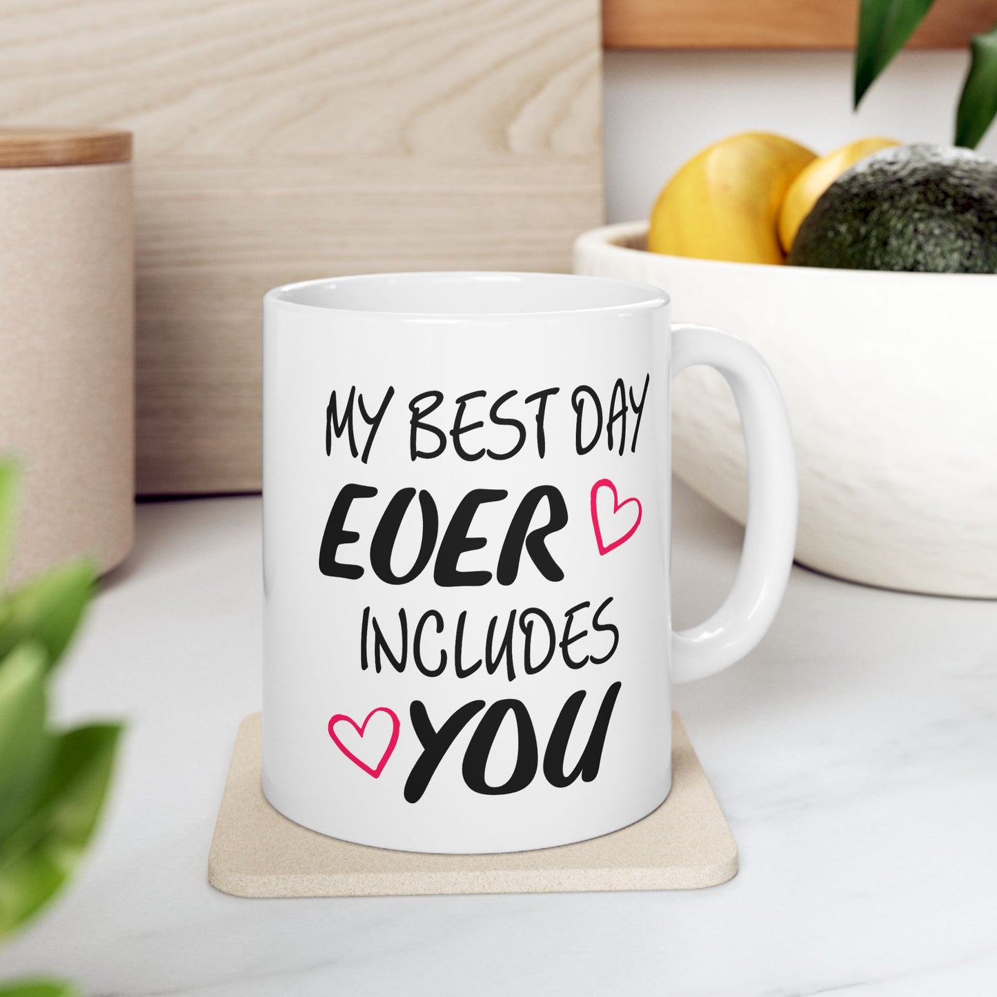 Anniversary Mug - My Best Day Ever