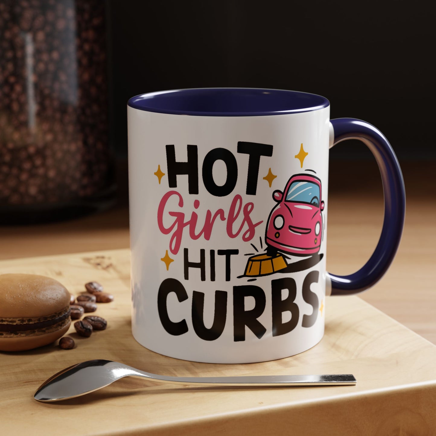 Humor Mug - Hot Girls Hit Curbs