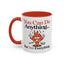 Humor Mug - You Can Do Anything