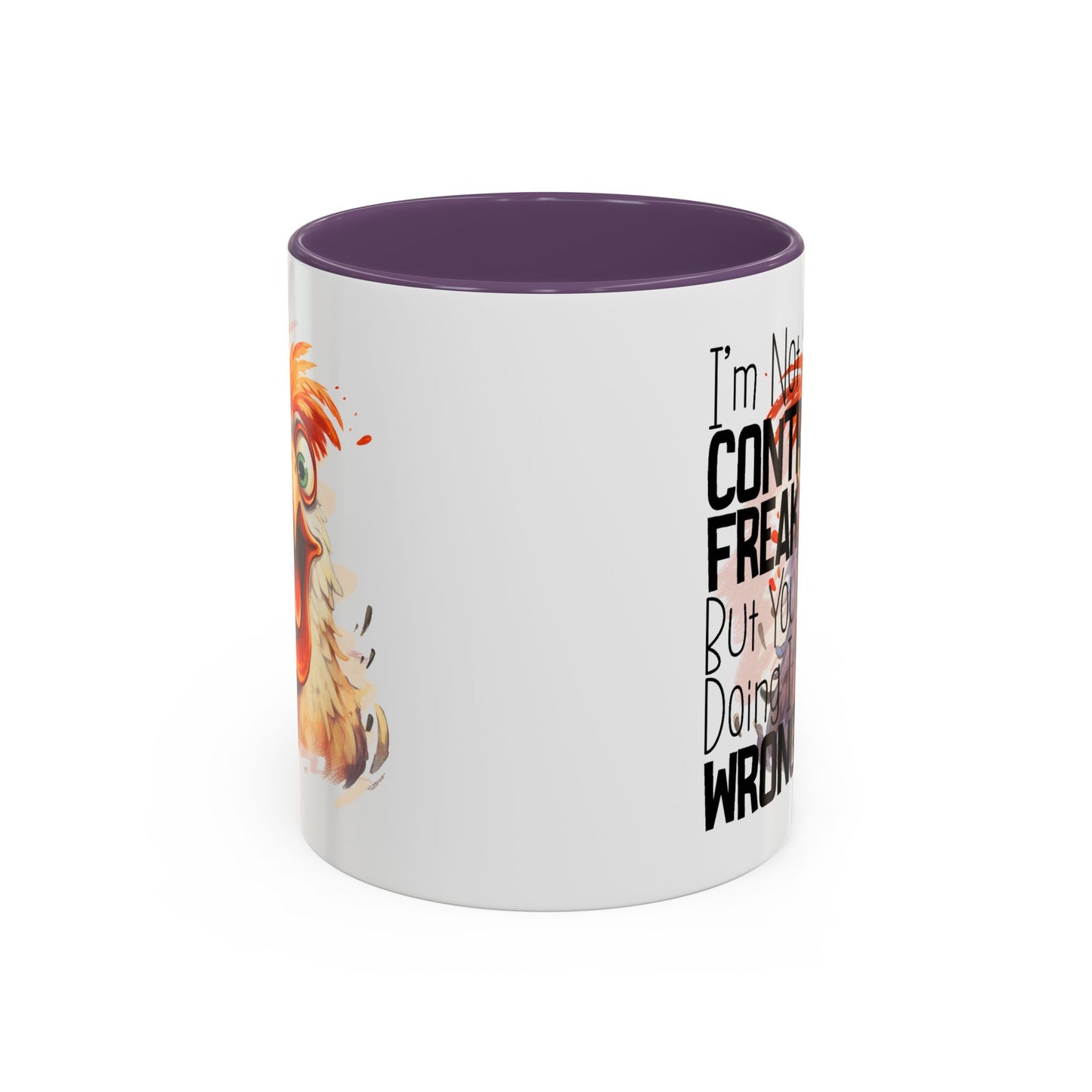 Humor Mug - I'm Not a Control Freak
