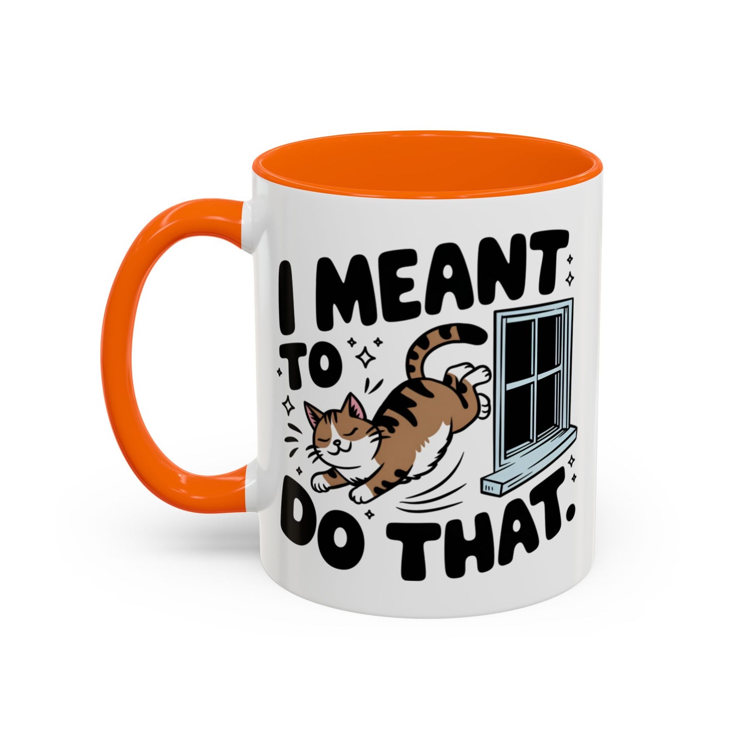 Animal Mug - I Meant To Do That