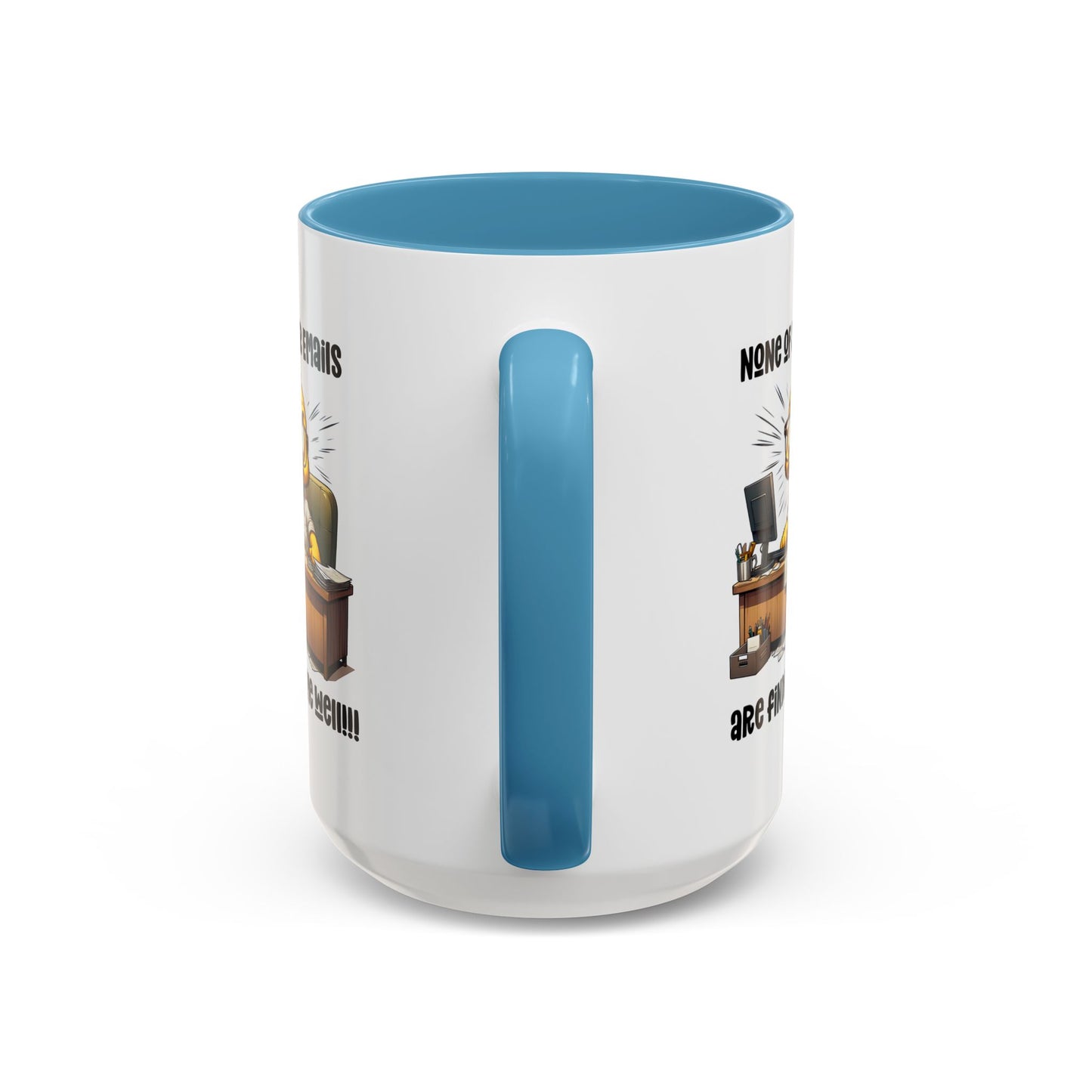 Office Mug - None Of Your Emails