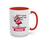 Humor Mug - Don't Make Me Use My Flamingo Voice