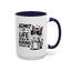 Animal Mug - Admit It Life Would Be Boring
