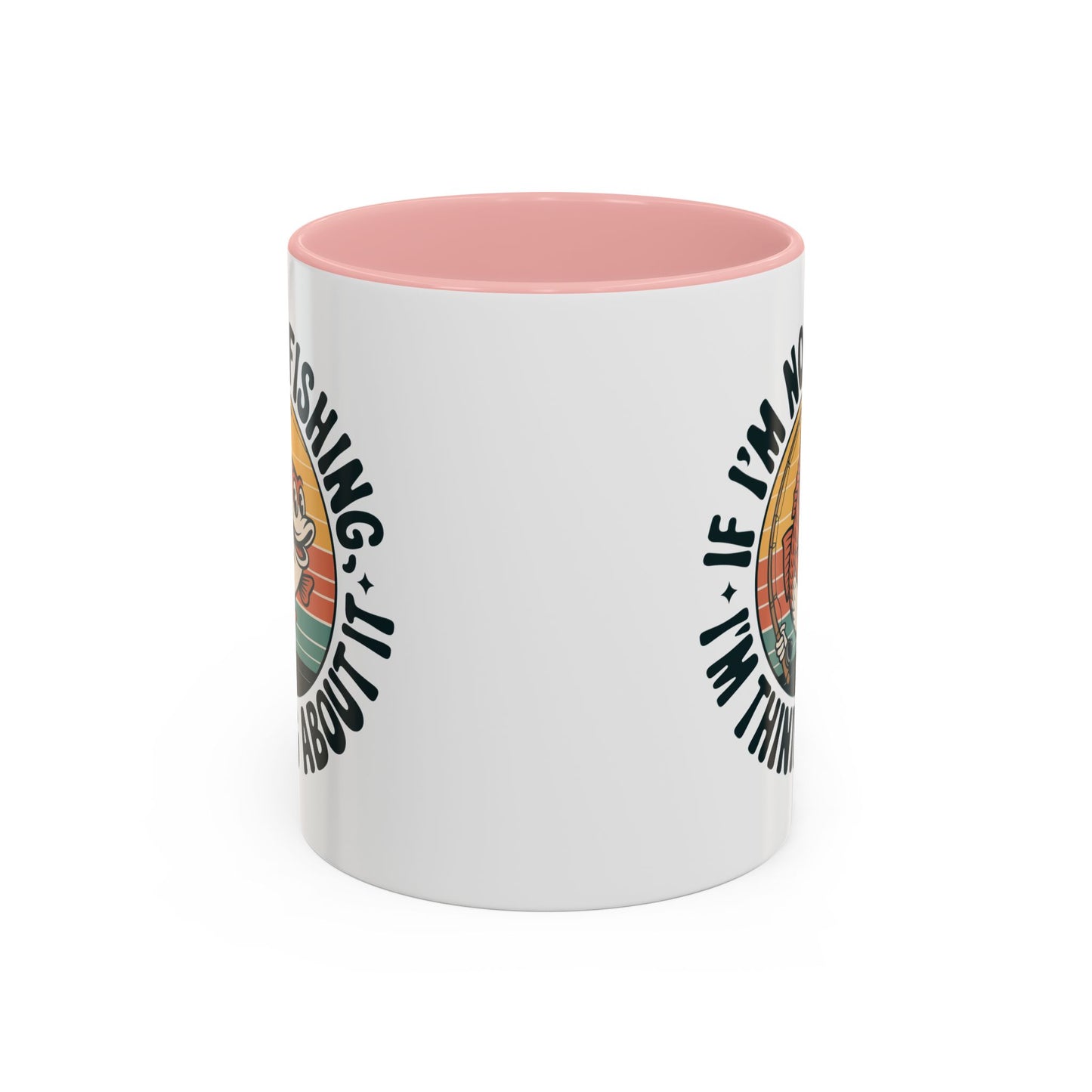 Adventure Mug - If I'm Not Fishing