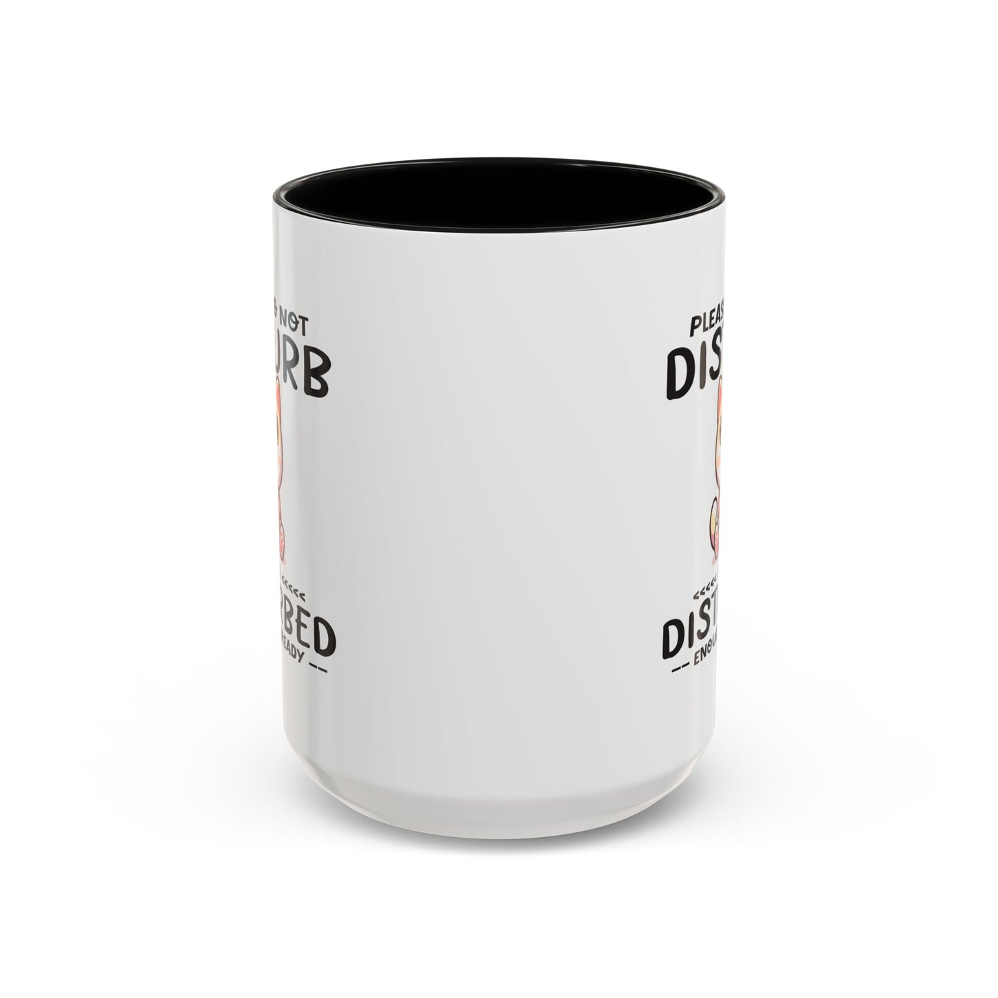 Humor Mug - Please Do Not Disturb