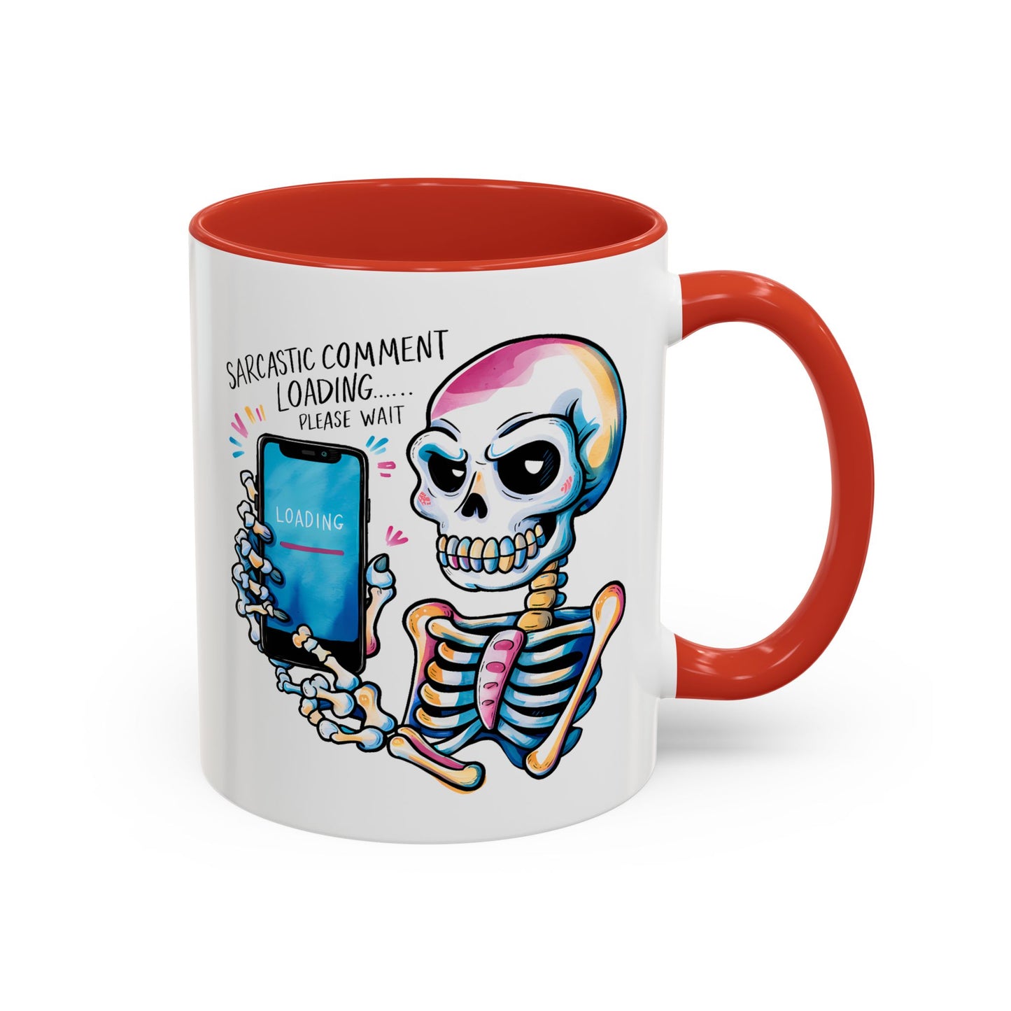 Humor Mug - Sarcastic Comment Loading