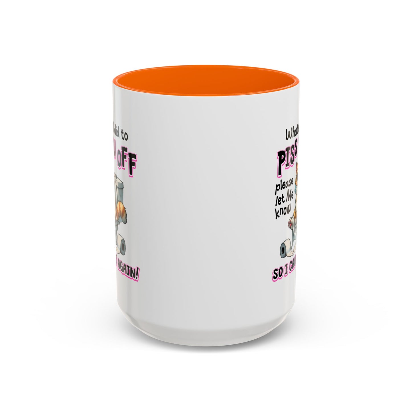 Animal Mug - Whatever I Did