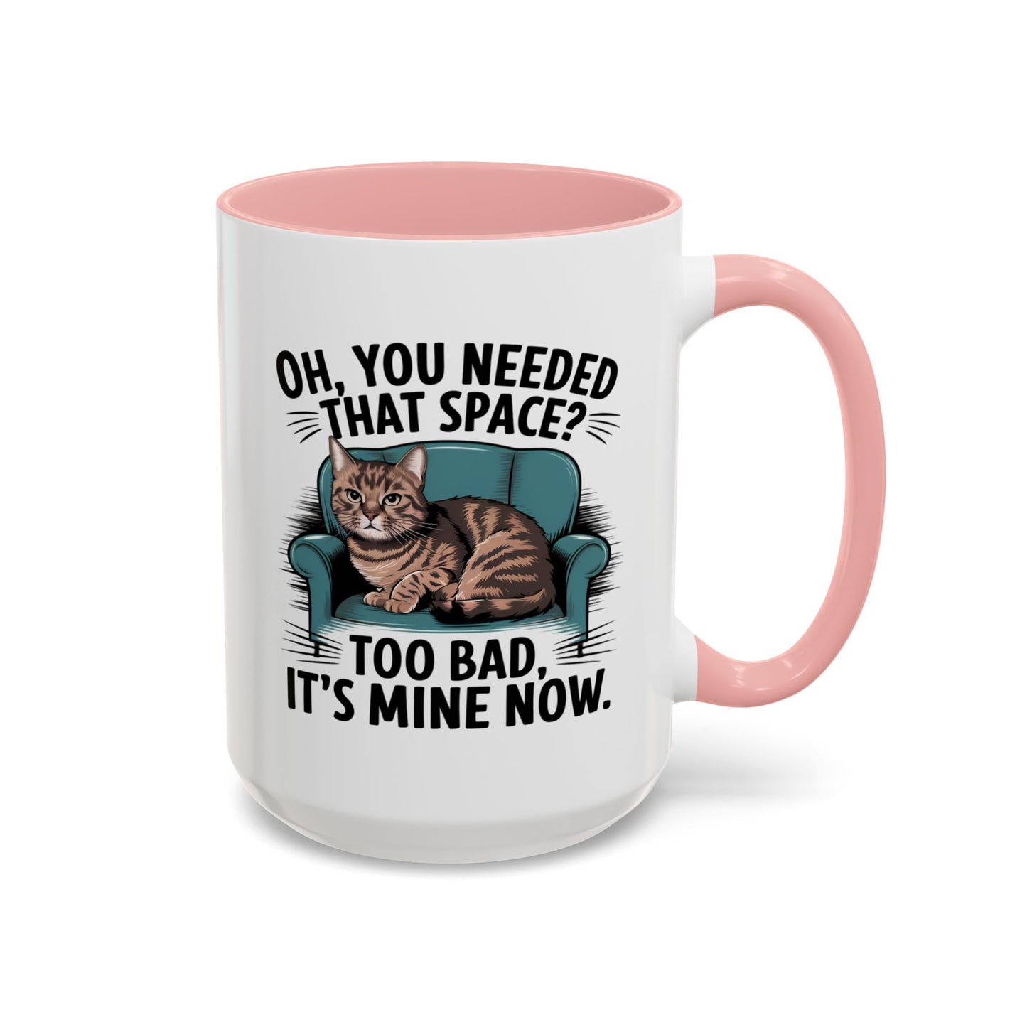 Animal Mug - Oh, You Needed That Space?