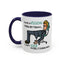 Humor Mug - I Have a Vision Problem
