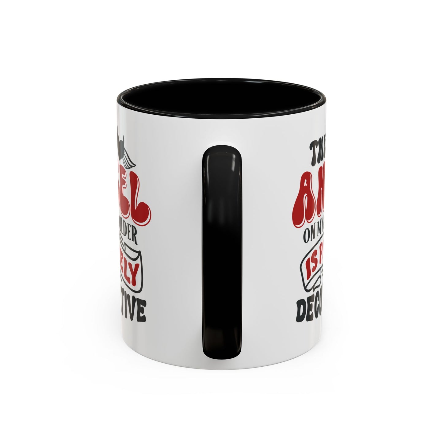Humor Mug - The Angel on my Shoulder