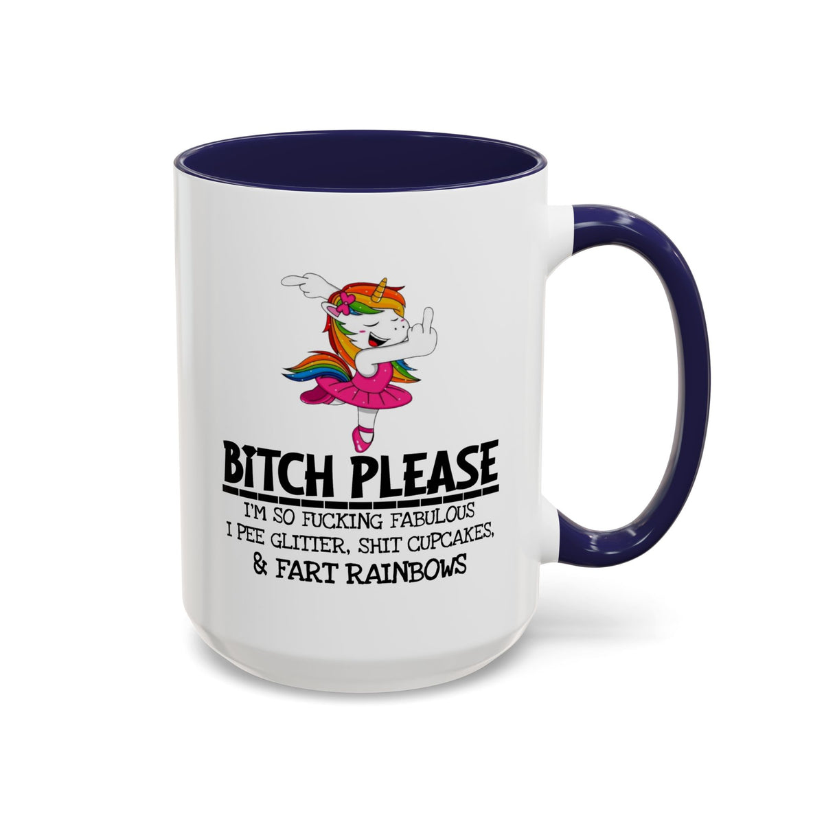 Adult Mug - Bitch Please