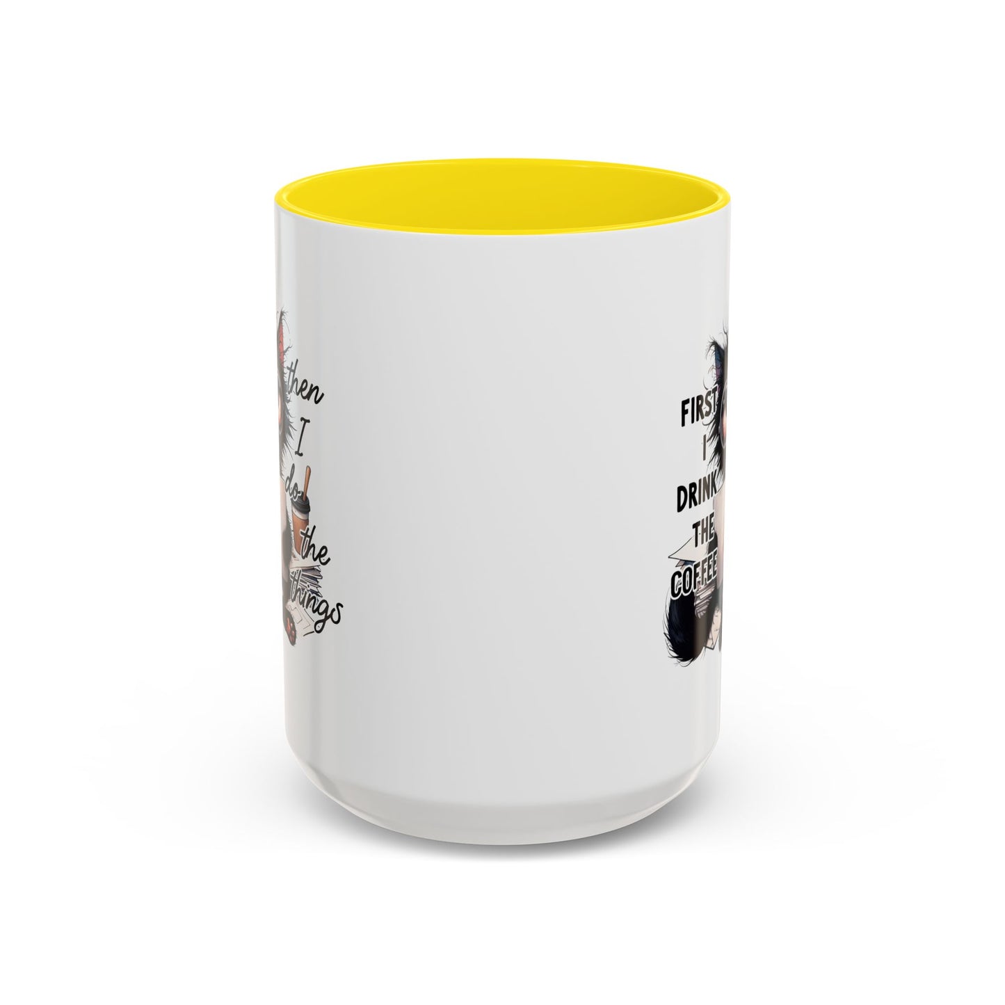 Animal Mug - First I Drink The Coffee