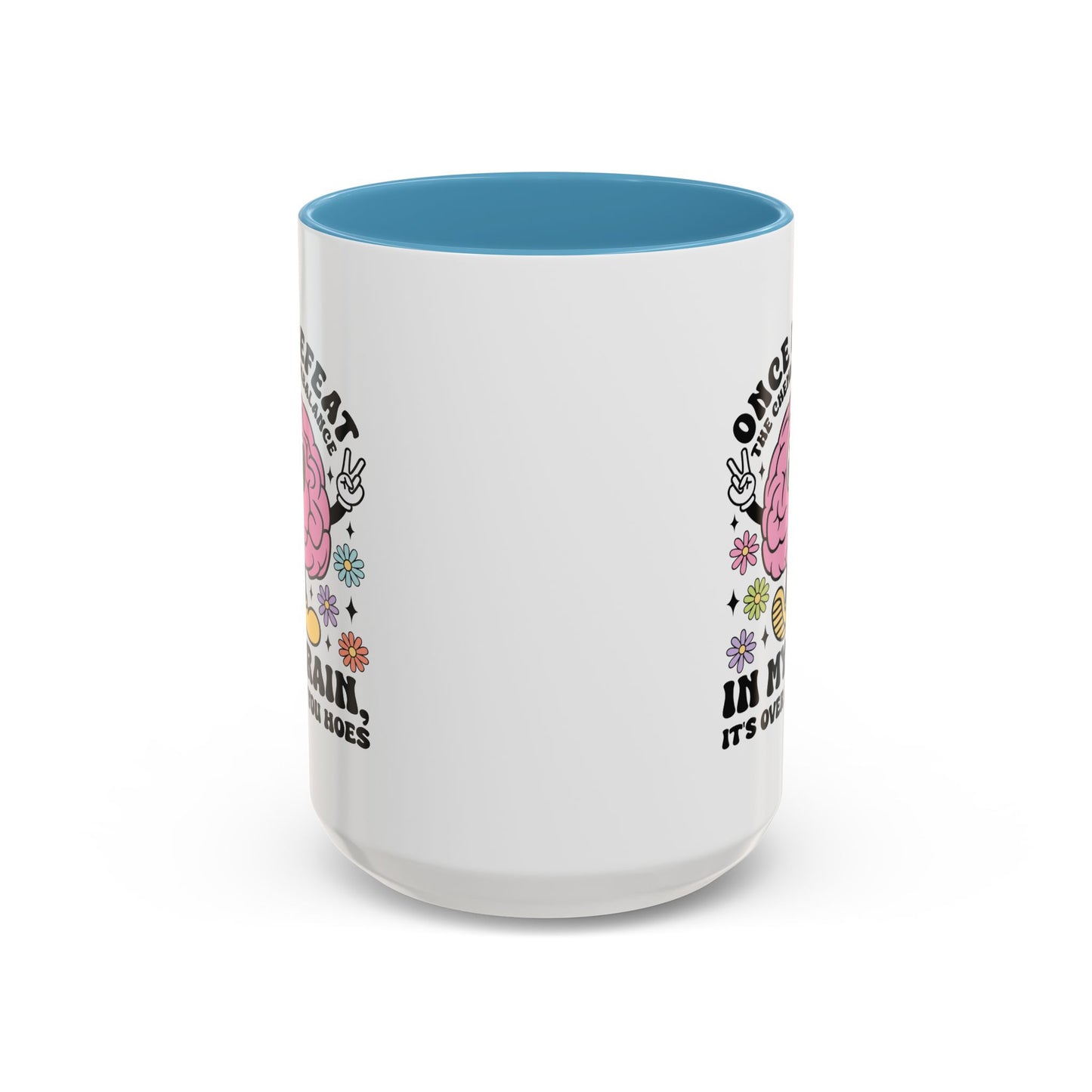 Humor Mug - Once I Defeat This Chemical Imbalance