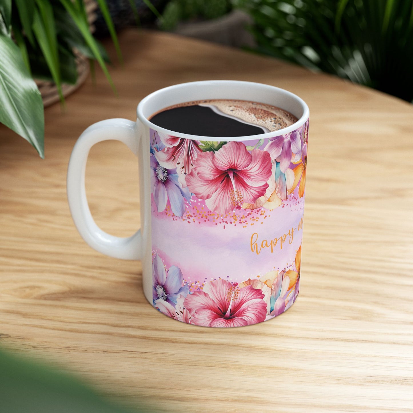 Mother's Day Mug - Happy Mother's Day Floral Design