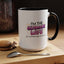 Anniversary Mug - I'm The Ultimate Wife