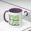 Humor Mug - Inhale the Good Shit Exhale the Bullshit
