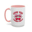 Valentine's Day Mug - Love You Cherry Much