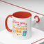 Anniversary Mug - I Love You Enough