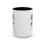 Humor Mug - I May Be Wrong But I Highly Doubt It
