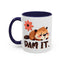 Humor Mug - Dam It!