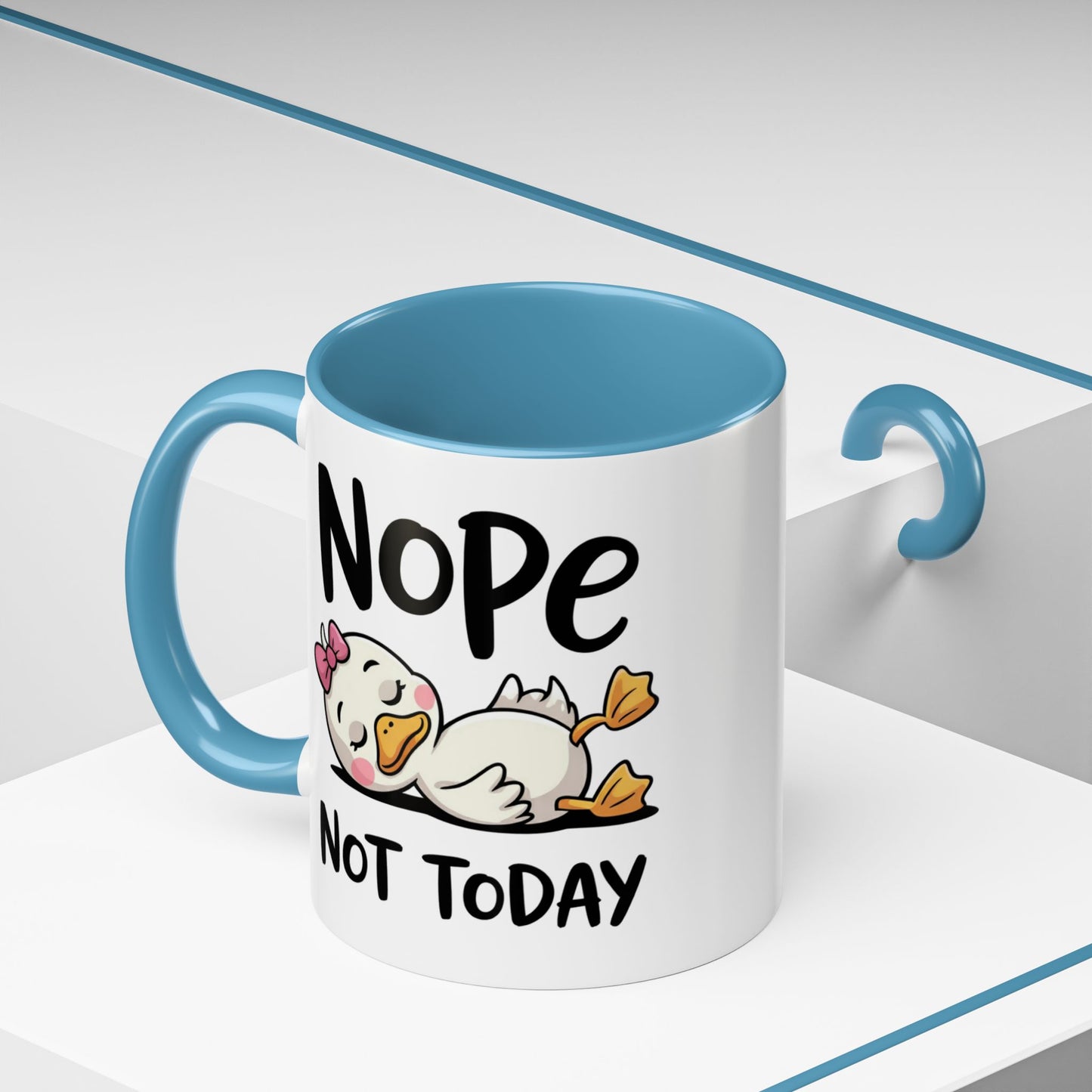 Humor Mug - Nope Not Today