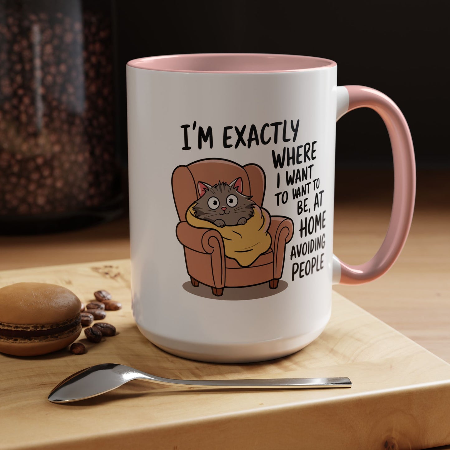 Animal Mug - I'm Exactly Where I Want To Be