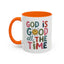 Religious Mug - God Is Good