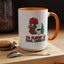 Humor Mug - I'm Fluent In Fowl Language