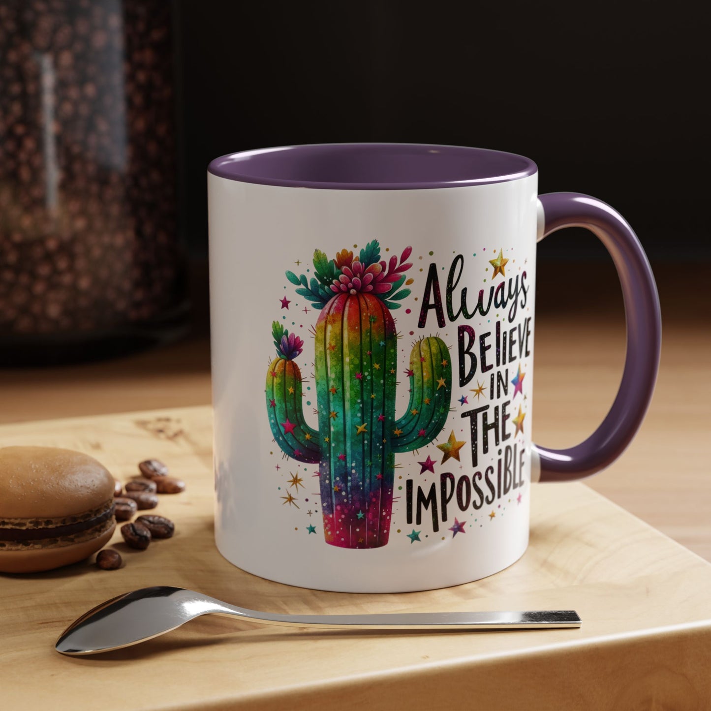 Motivation Mug - Always Believe In The Impossible