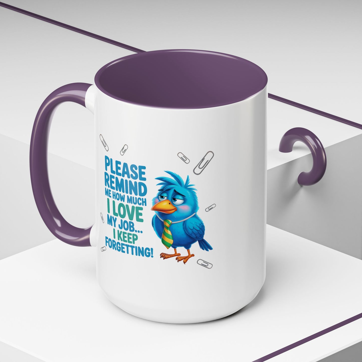 Office Mug - Please Remind Me