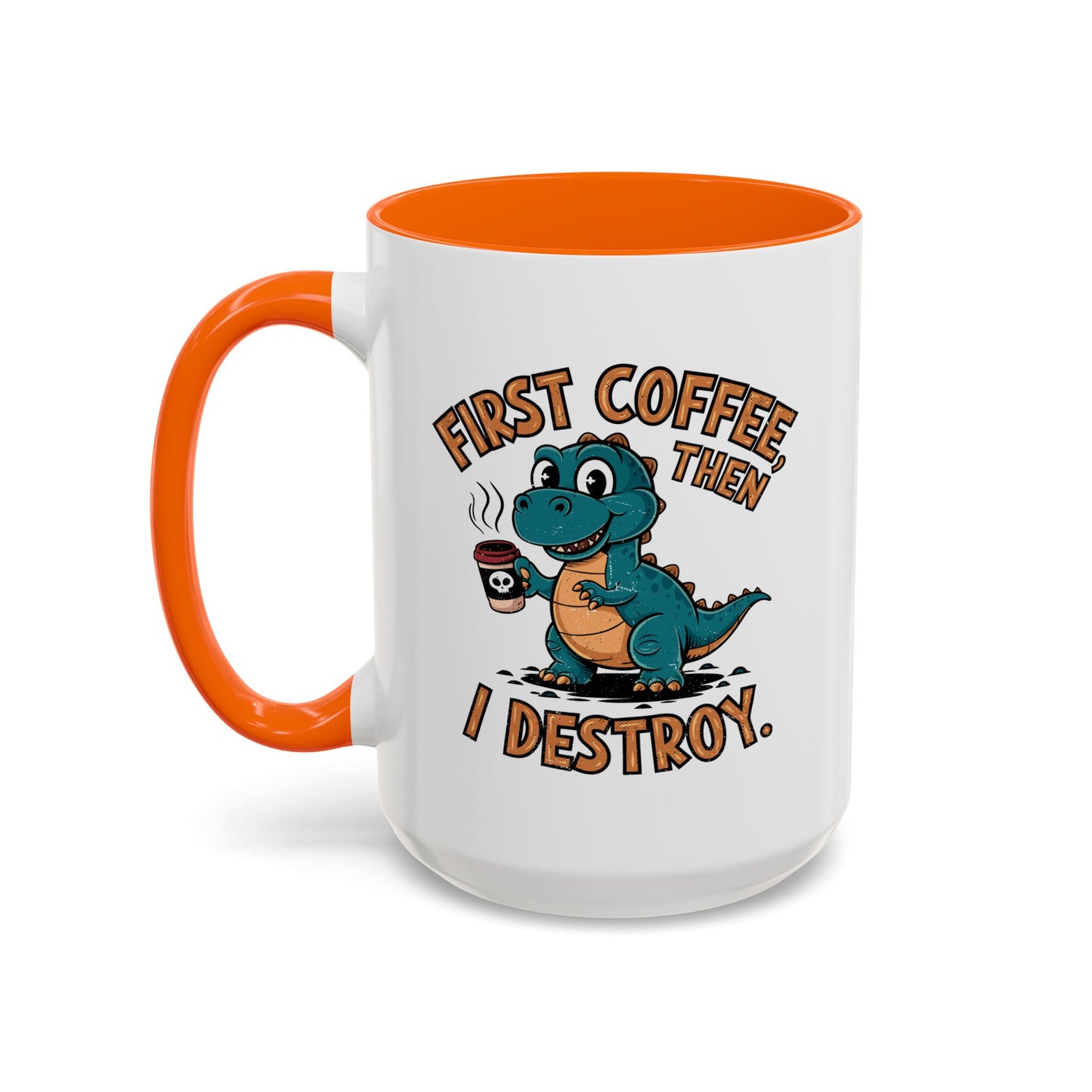 Humor Mug - First Coffee Then