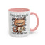Humor Mug - People Say I Have a Bad Attitude