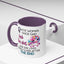 Adult Mug - A Wise Woman Once Said