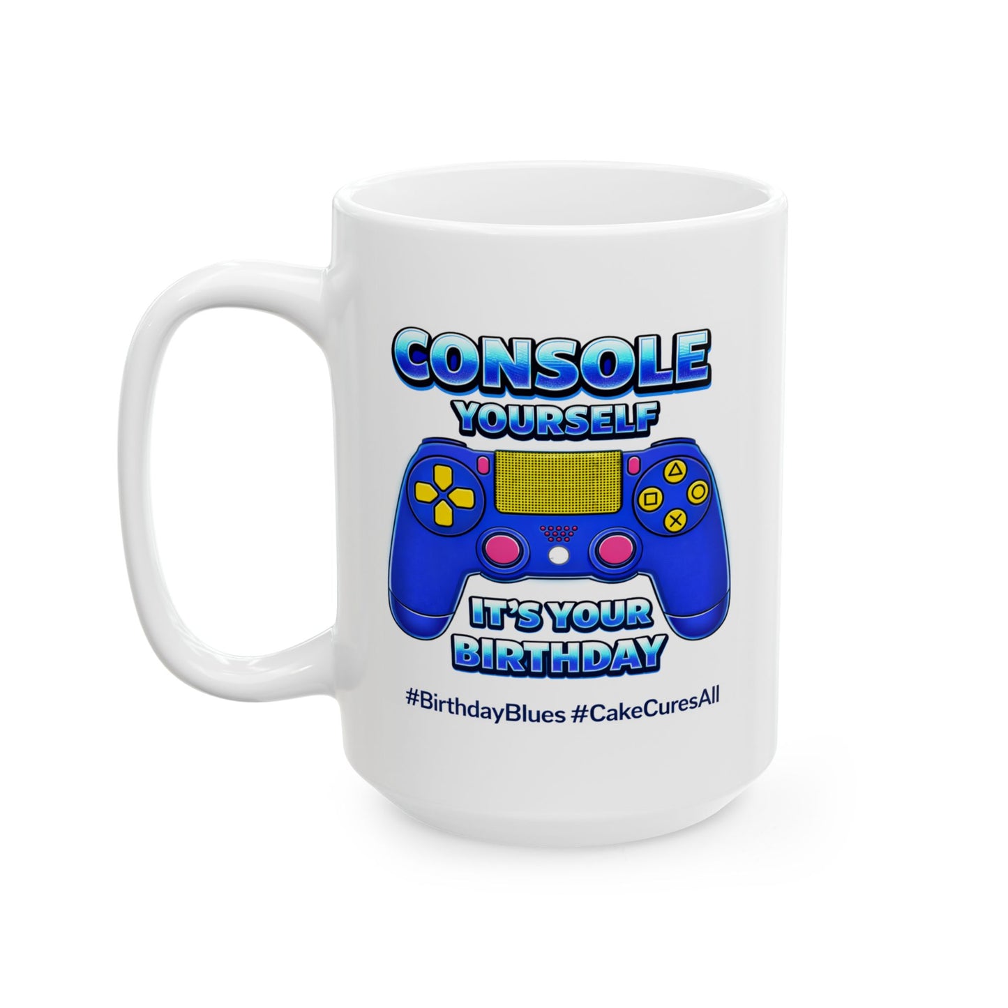 Birthday Mug - Console Yourself