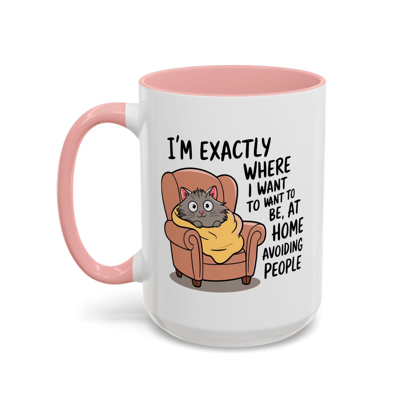 Animal Mug - I'm Exactly Where I Want To Be
