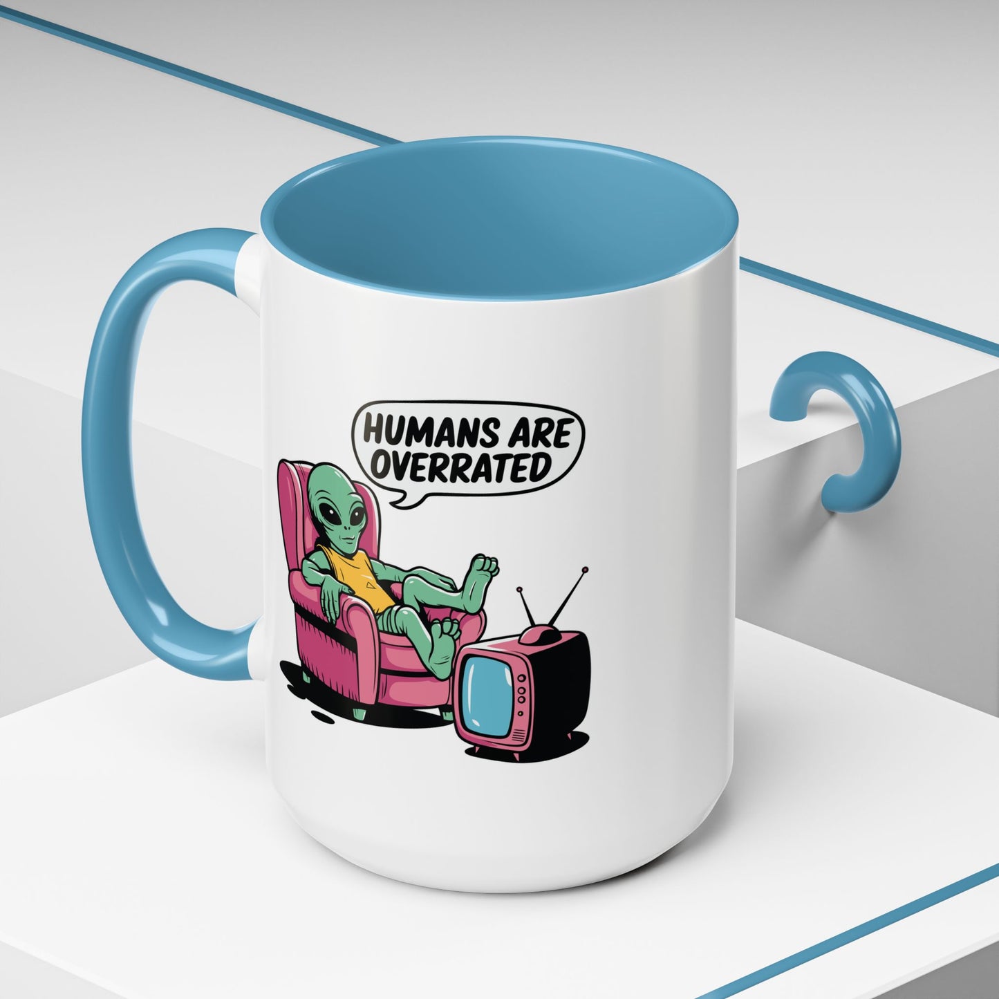Alien Mug - Humans Are Overrated