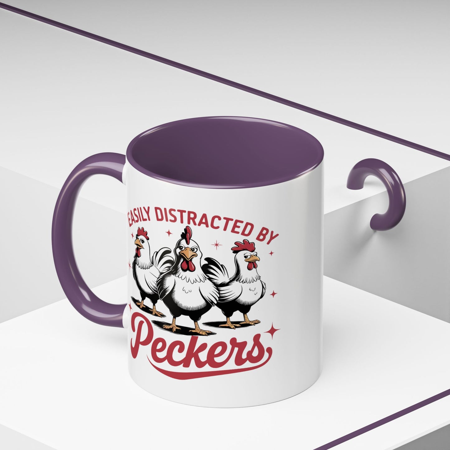 Humor Mug - Easily Distracted By Peckers
