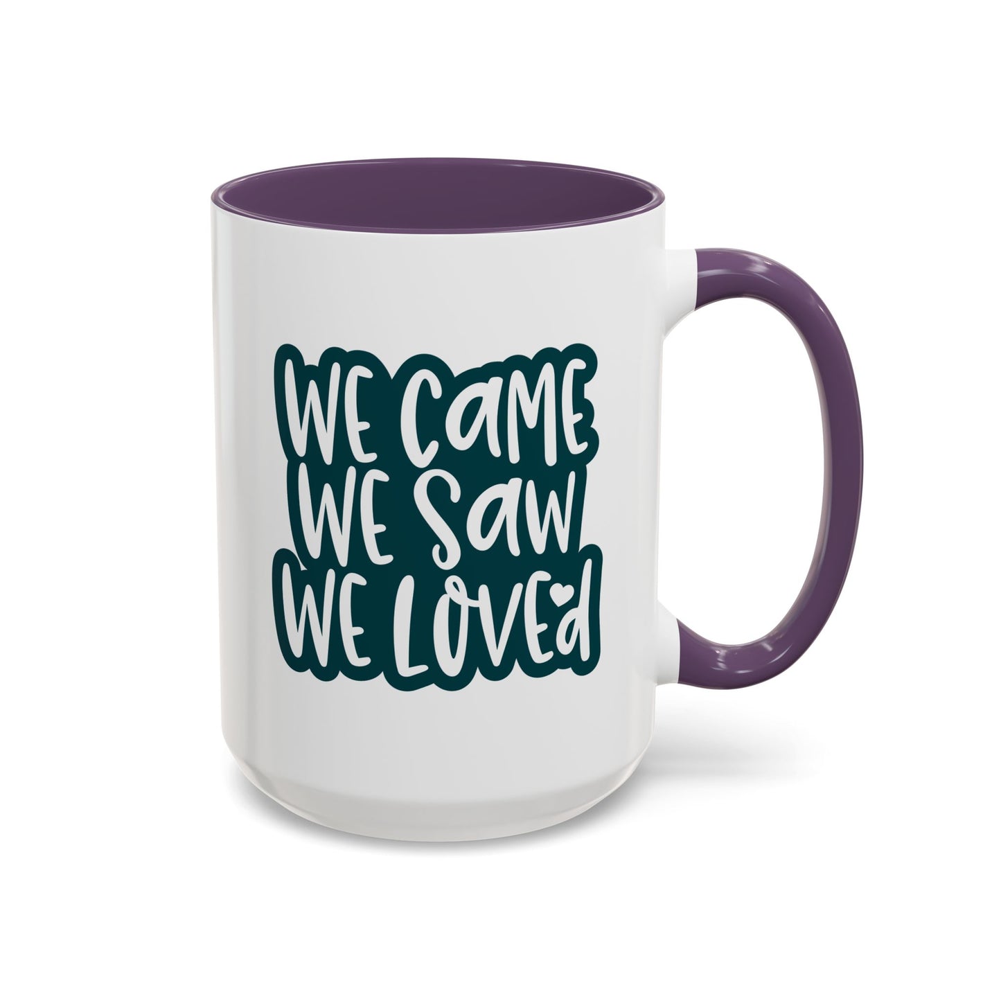 Adventure Mug - We Came We Saw We Loved