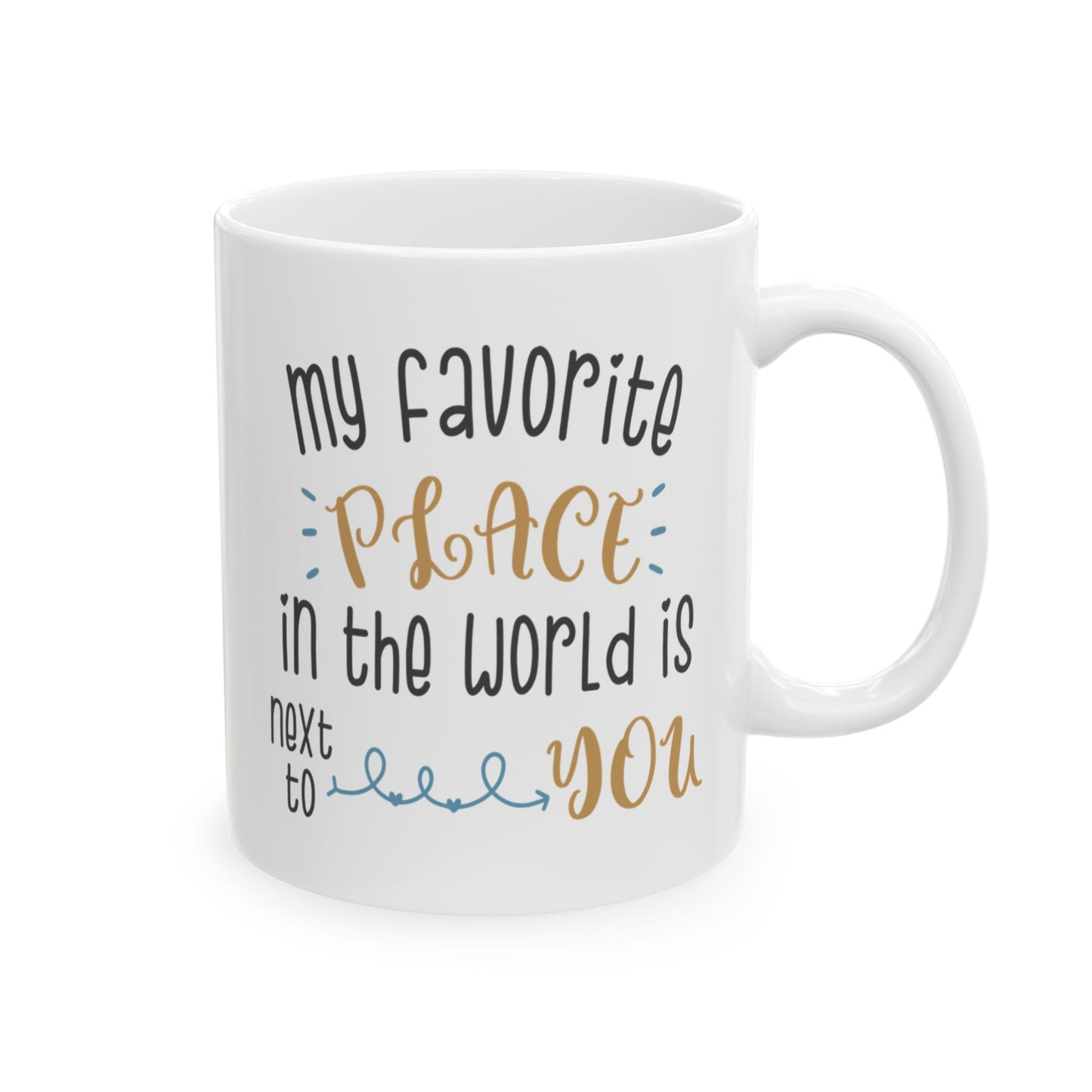 Anniversary Mug - My Favourite Place