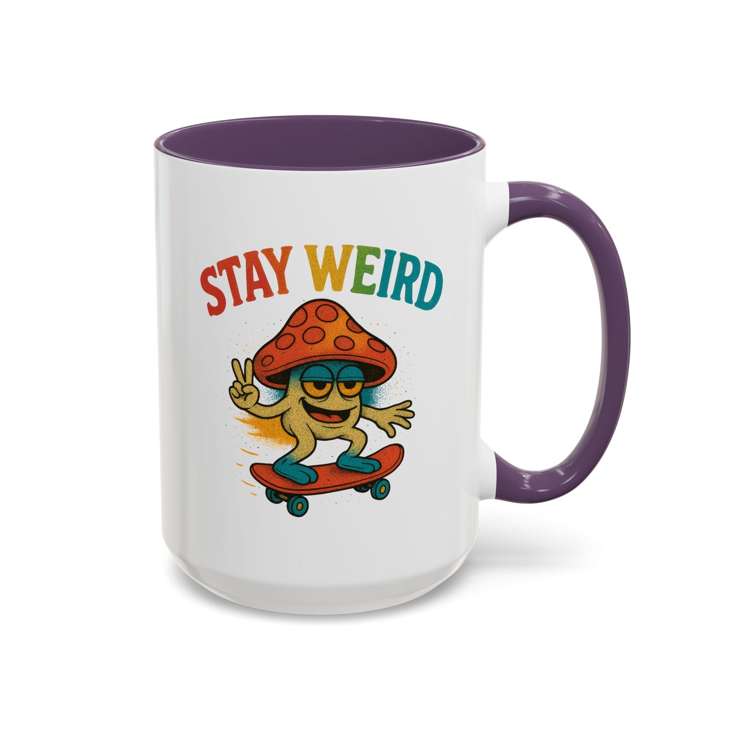 Humor Mug - Stay Weird Mushroom Skateboard