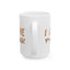 Valentine's Day Mug - I Love You A Latte