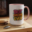 Mother's Day Mug - Best Mom Ever Banner