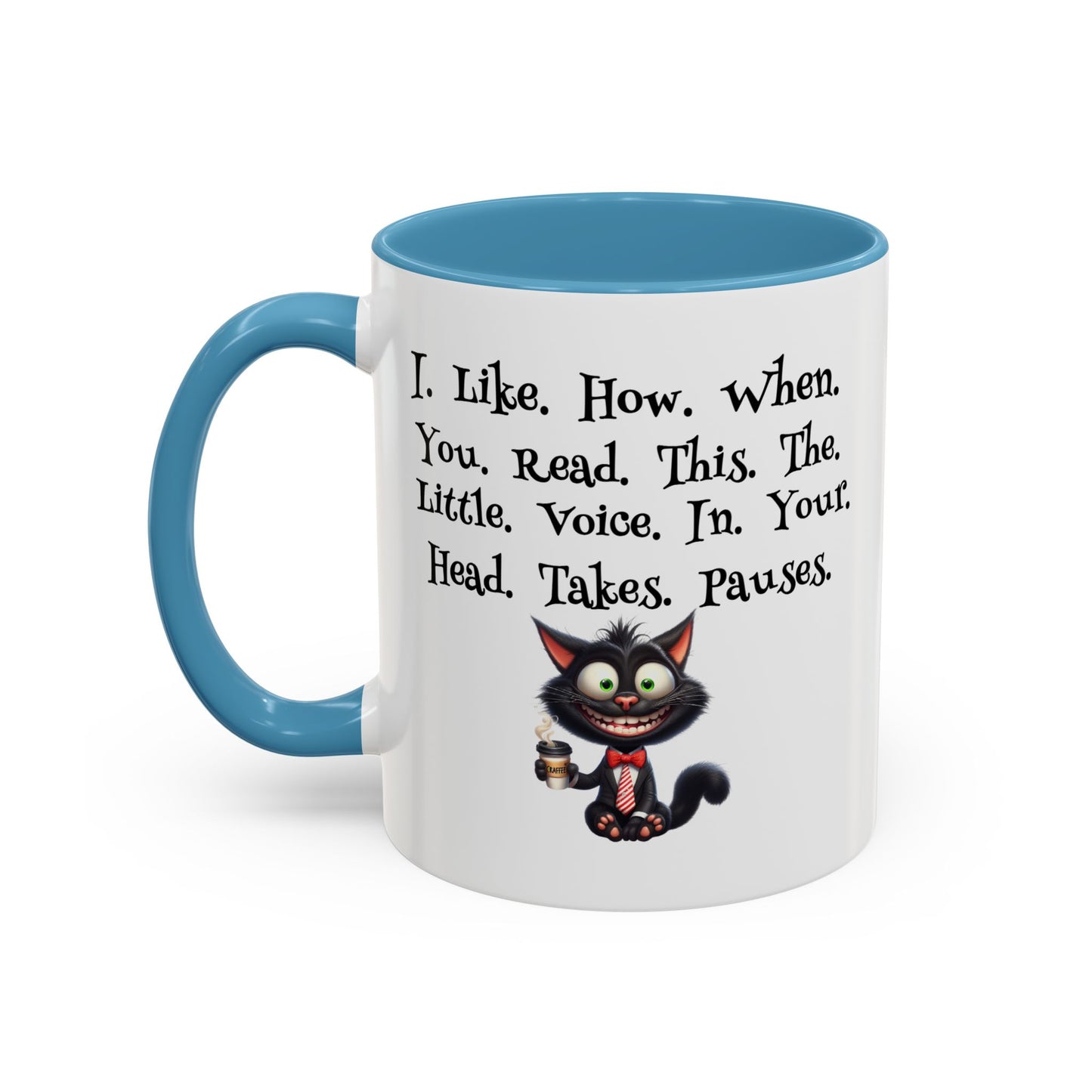 Humor Mug - I Like How When You Read