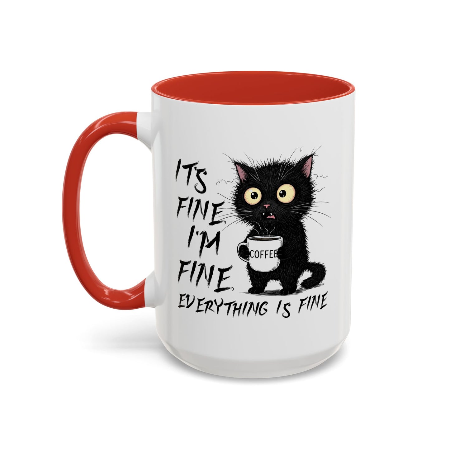 Animal Mug - It's Fine I'm Fine Everything is Fine