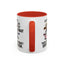 Humor Mug - Just Remember If We Get Caught