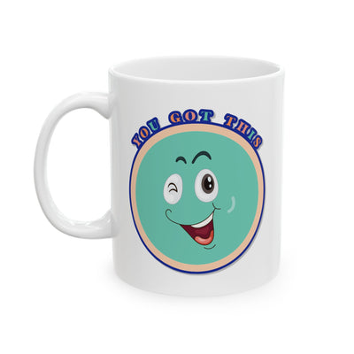 Motivation Mug - You Got This Smiley Face