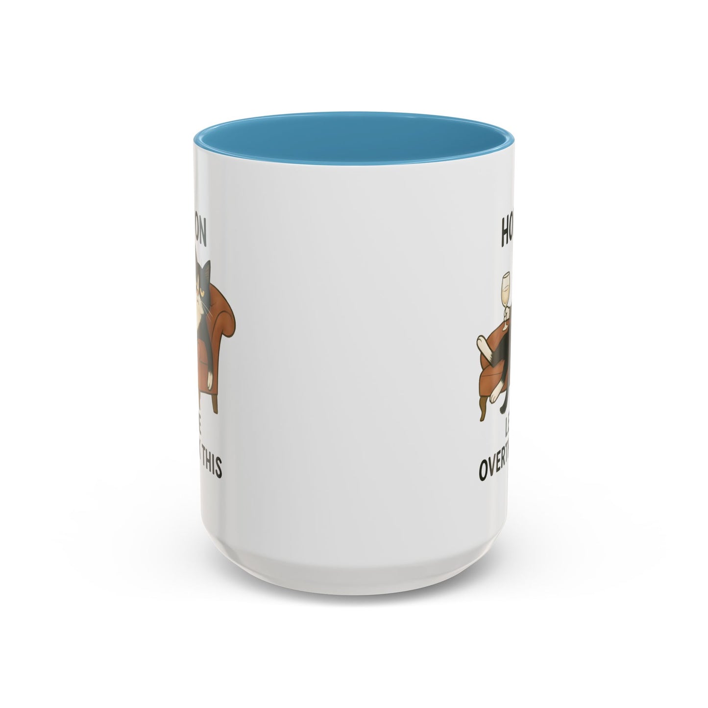 Animal Mug - Hold On Let Me Overthink This