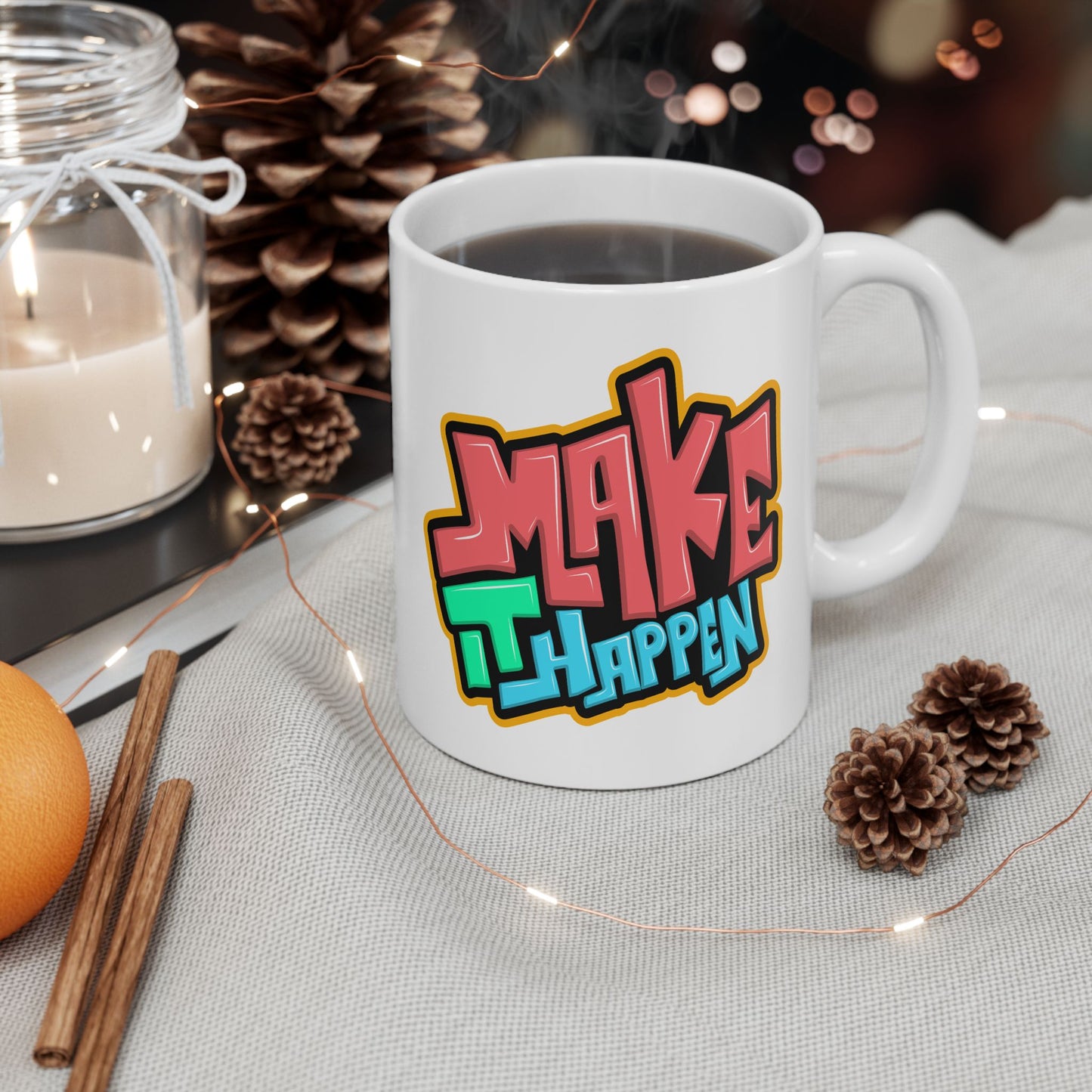 Motivation Mug - Make It Happen Graffiti